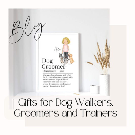 Gifts for Dog Walkers, Groomers and Trainers