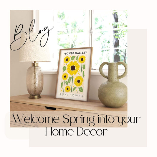 Welcome Spring into Your Home Decor