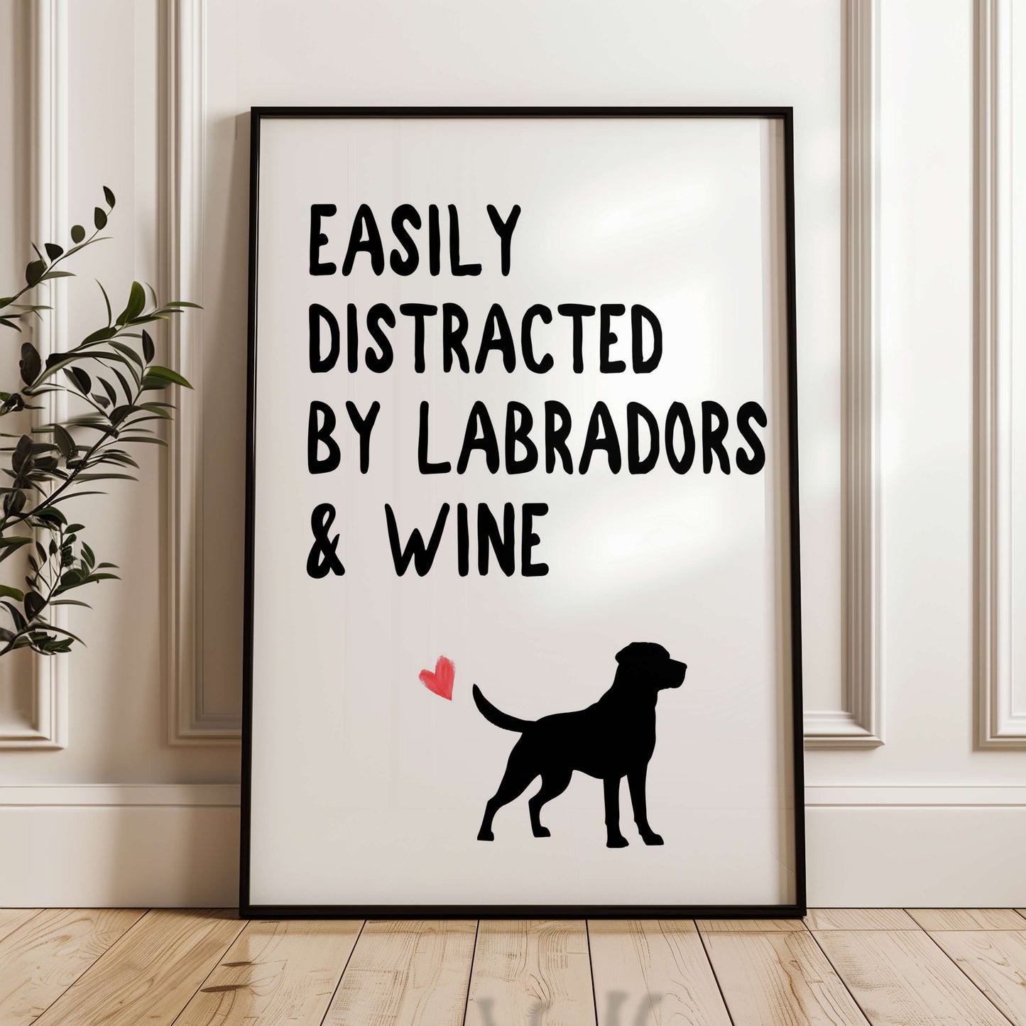 Easily Distracted By Labradors and Wine