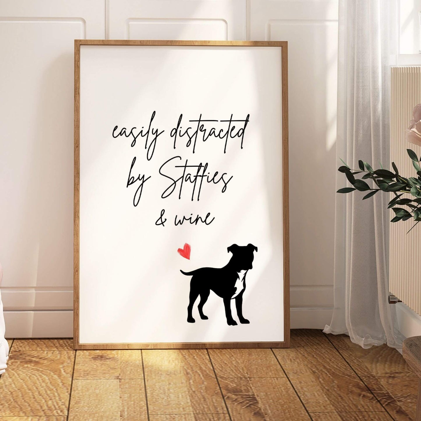 Easily Distracted By Staffies and Wine