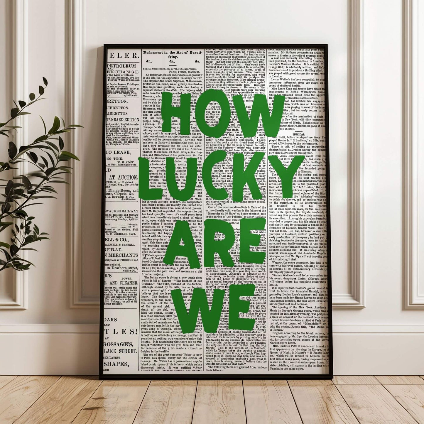How Lucky Are We Print