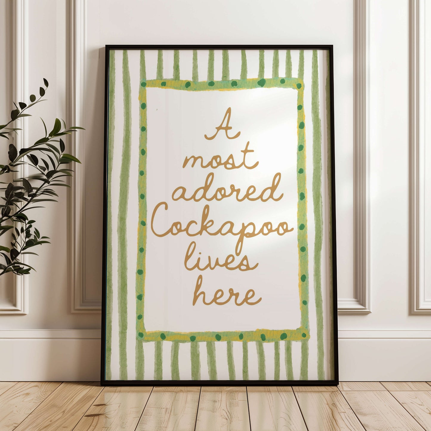 A Most Adored Cockapoo Lives Here Print