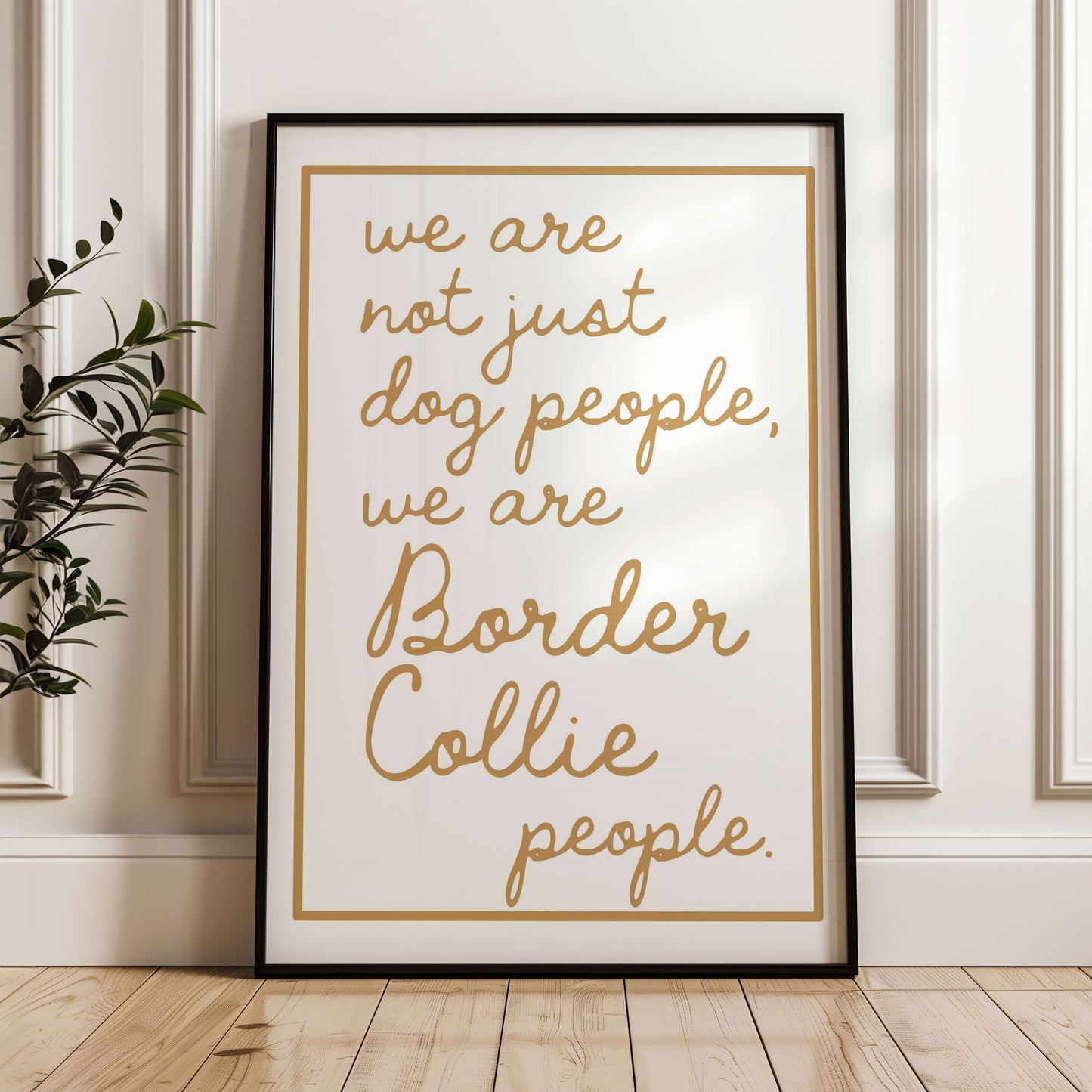 We are Border Collie People Print