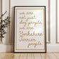 We are Yorkshire Terrier People Print