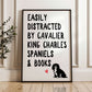 Easily Distracted By Cavalier King Charles Spaniels and Books