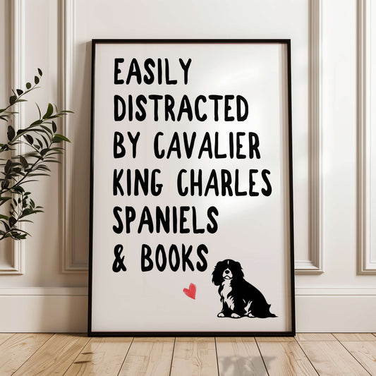 Easily Distracted By Cavalier King Charles Spaniels and Books