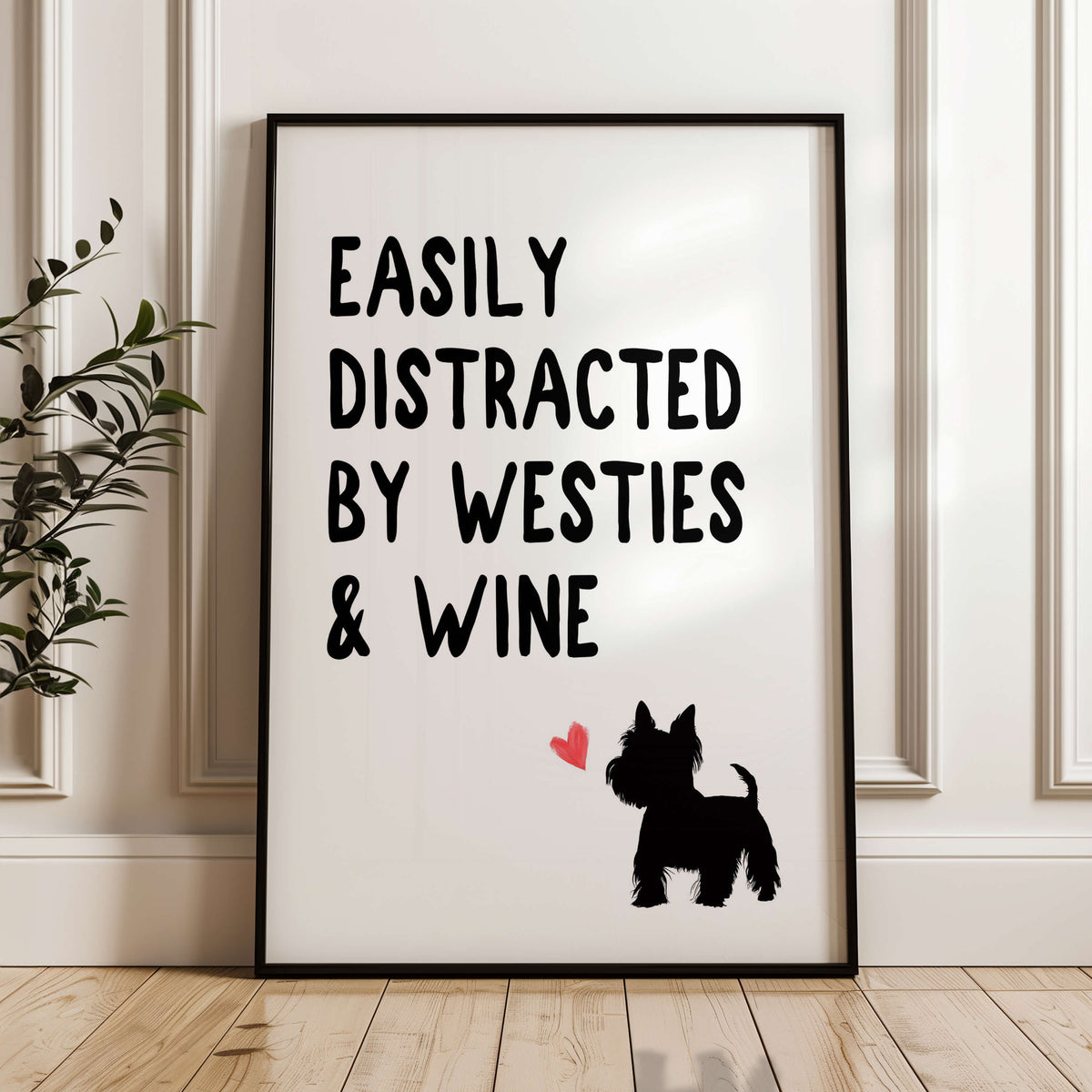 Easily Distracted By Westies and Wine