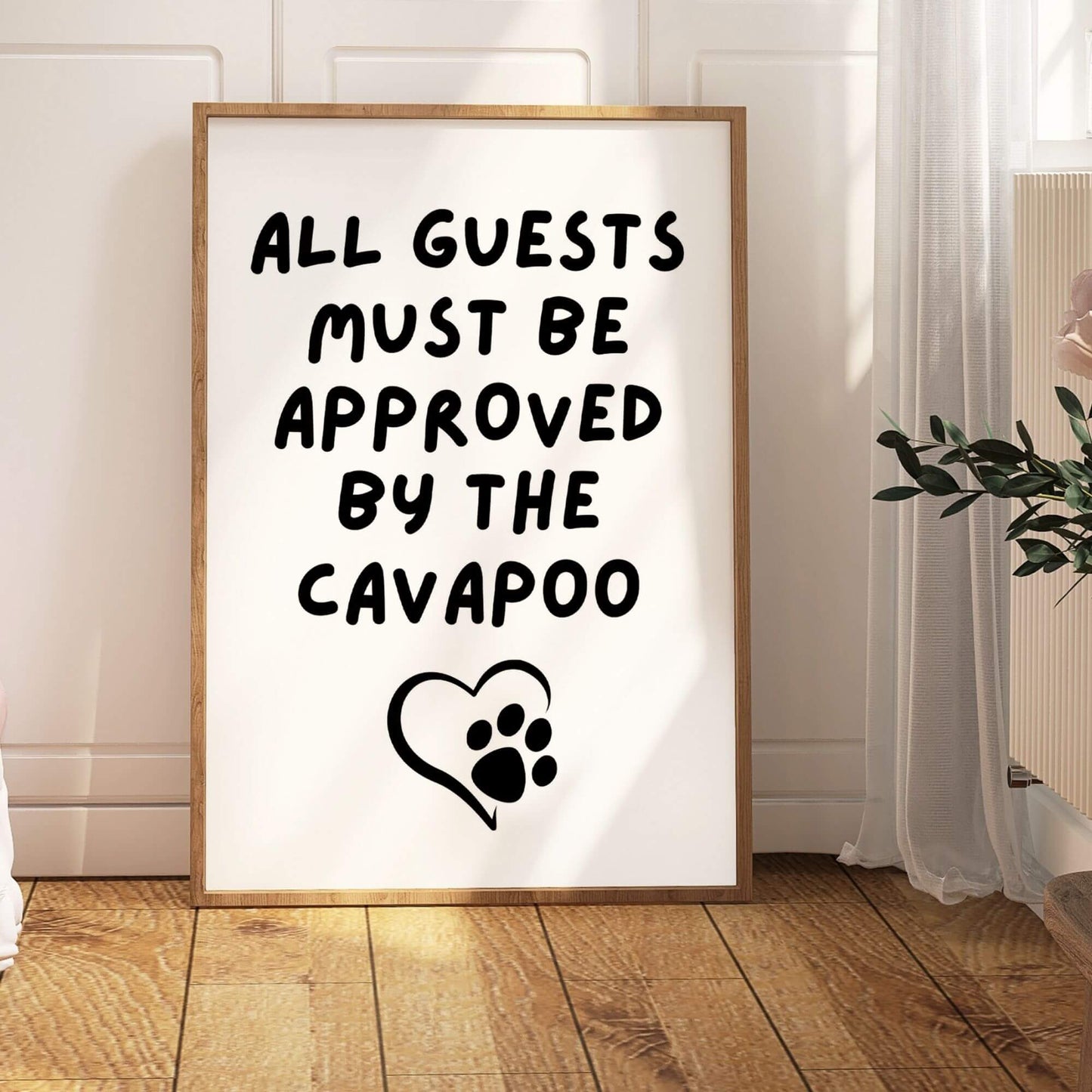 All Guests Must Be Approved by The Cavapoo