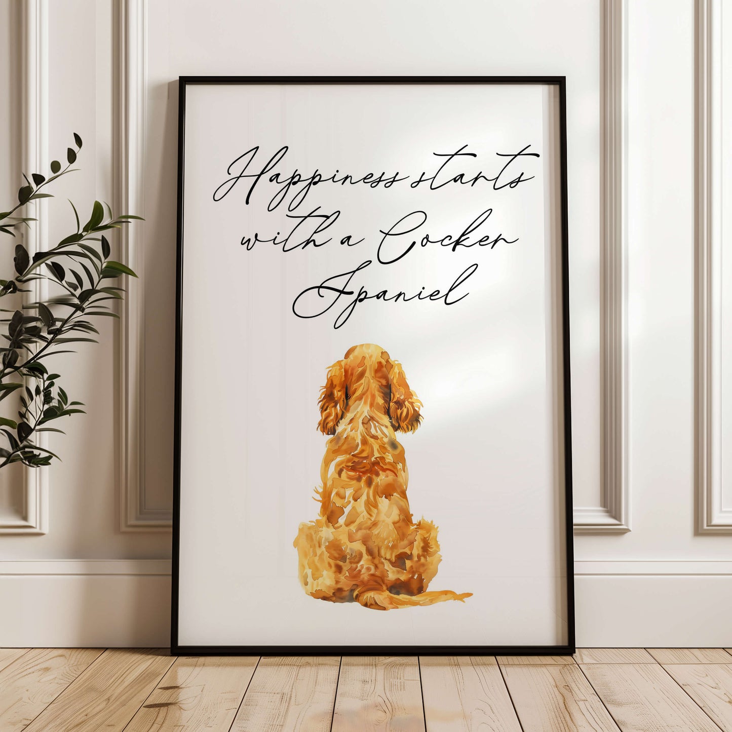 Happiness Starts with A Cocker Spaniel Print