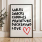 Miniature Dachshund Love Print