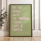Put The Snacks Away The Yorkshire Terrier Can't Be Trusted Print