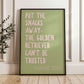 Put The Snacks Away The Golden Retriever Can't Be Trusted Print