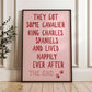 They Got Some Cavalier King Charles Spaniels and Lived Happily Ever After Wall Print