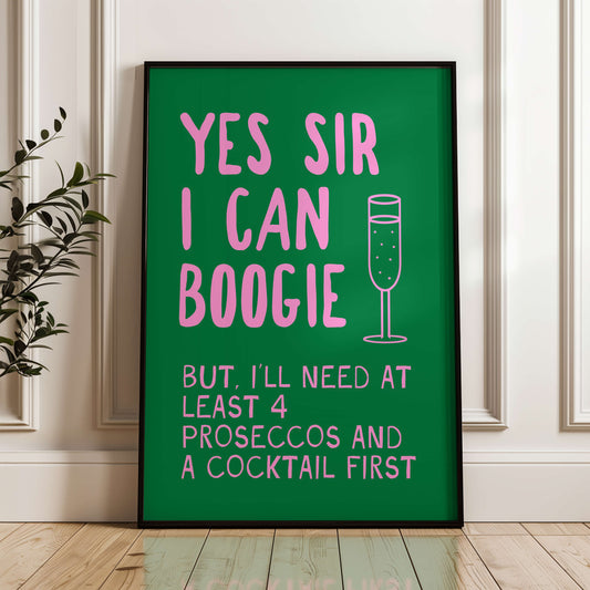 Yes Sir I Can Boogie Kitchen Print