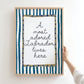 A Most Adored Labrador Lives Here Print