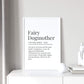Fairy Dogmother Definition Print